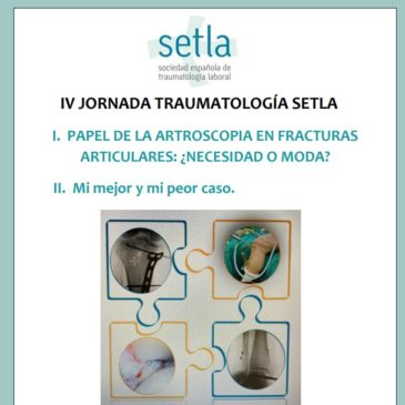 IV JORNADA TRAUMATOLOGÍA SETLA