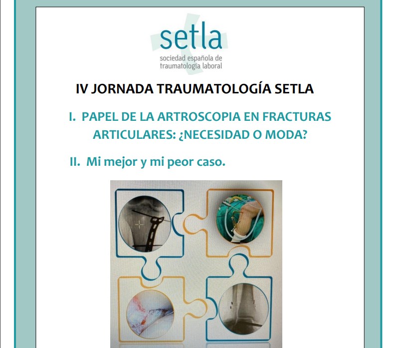 IV JORNADA TRAUMATOLOGÍA SETLA