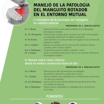 WEBINAR HOMBRO MANEJO DE LA PATOLOGÍA DEL MANGUITO ROTADOR EN EL ENTORNO MUTUAL.